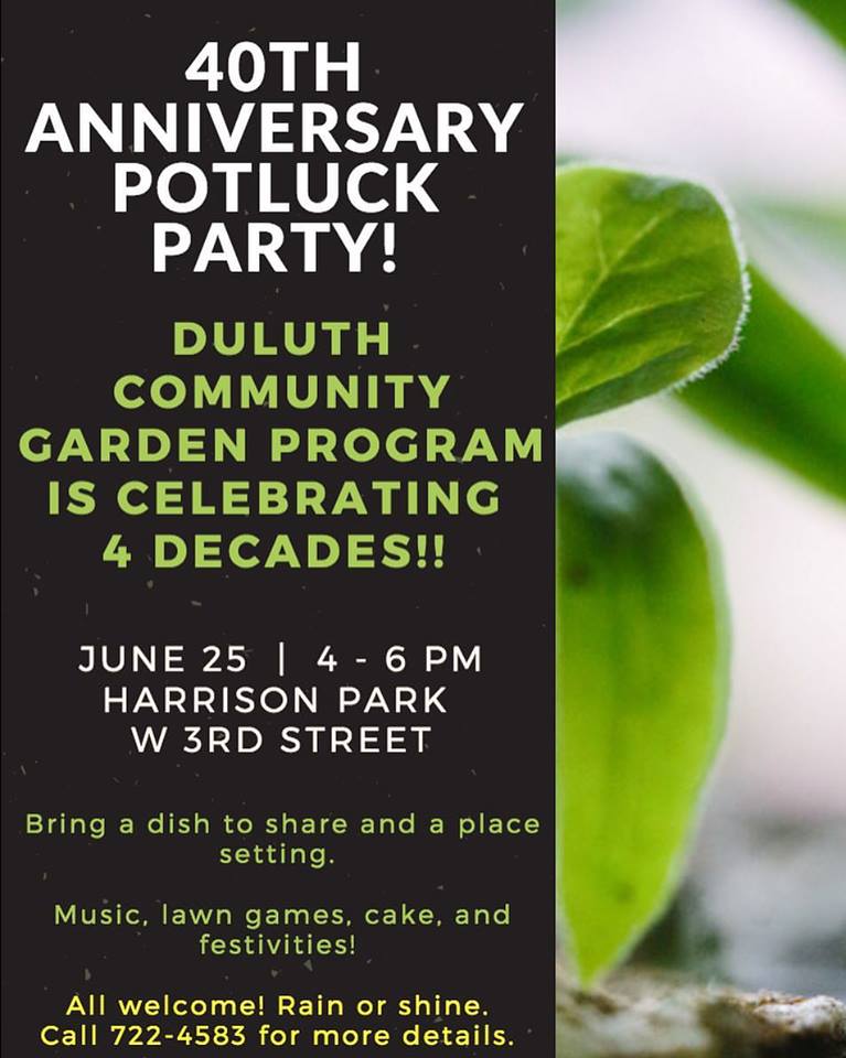 Duluth Community Garden Program 40th Anniversary Potluck Perfect